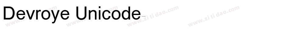 Devroye Unicode字体转换